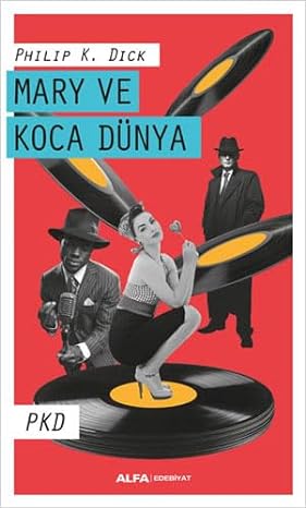 Mary ve Koca Dünya