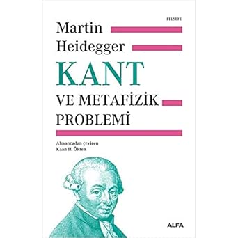 Kant ve Metafizik Problemi
