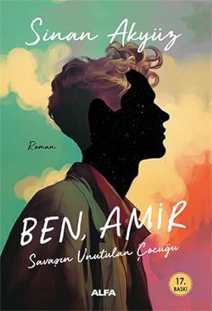 Ben Amir: Savaşın Unutulan Çocuğu