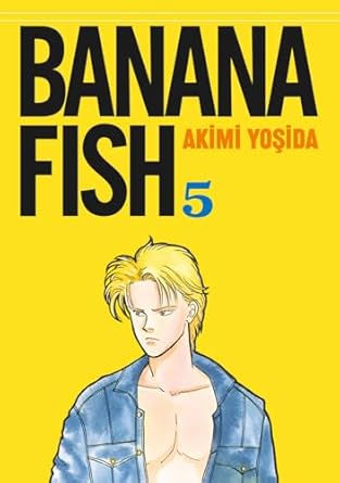 Banana Fish 5. Cilt
