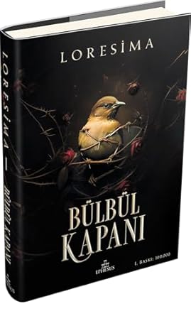 Bülbül Kapanı 1