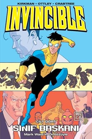Invincible 4: Sınıf Başkanı