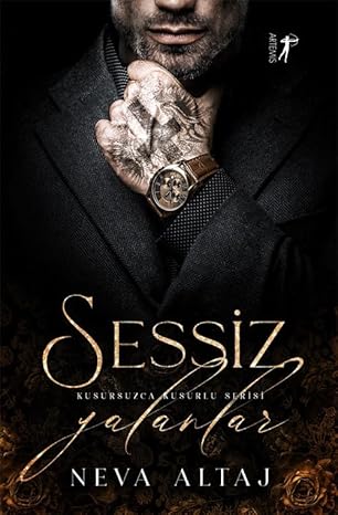 Sessiz Yalanlar: Kusursuzca Kusurlu Serisi
