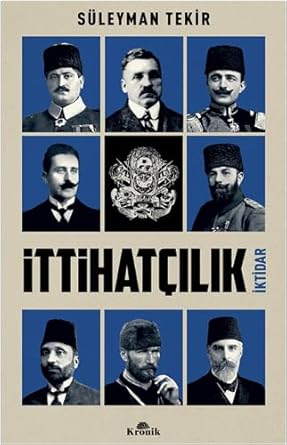 İttihatçılık: İktidar