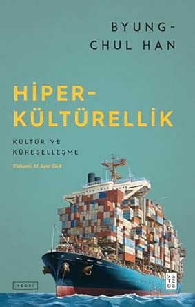 Hiperkültürellik: Kültür ve Küreselleşme