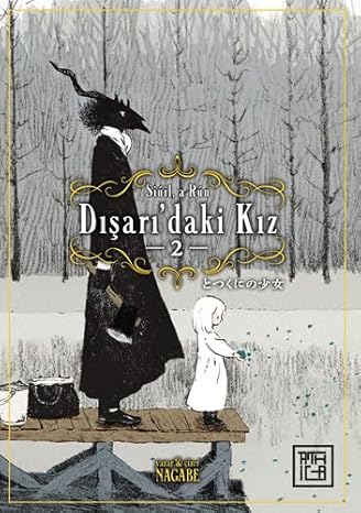 Dışarı’daki Kız 2: Totsukuni No Shojo Vol. 2