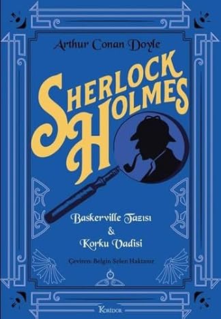 Sherlock Holmes : Baskerville Tazısı & Korku Vadisi