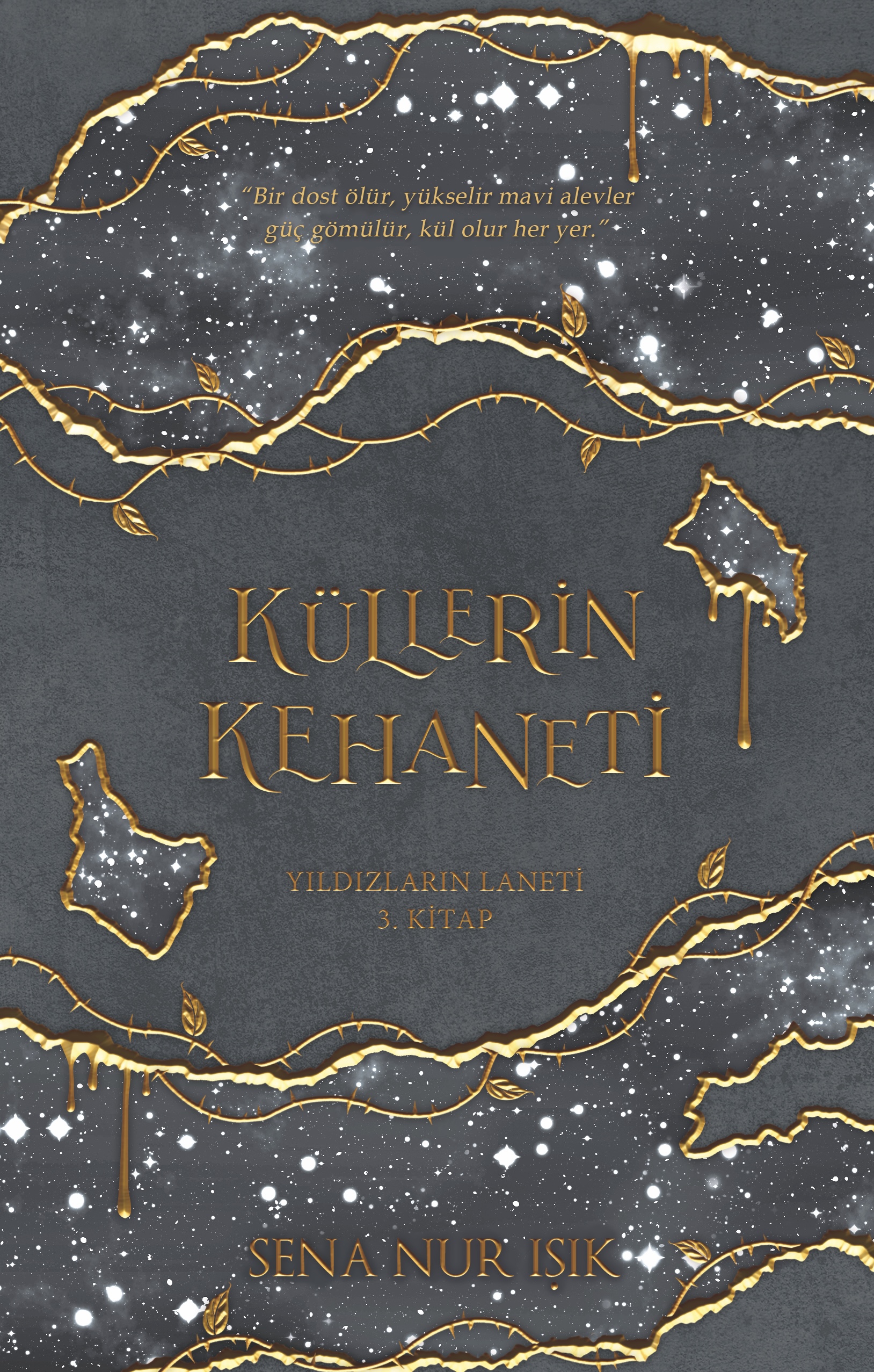 Küllerin Kehaneti: Yıldızların Laneti 3 Kitap