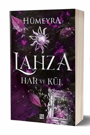Lahza 2 - Har ve Kül