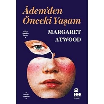 Adem’den Önceki Yaşam