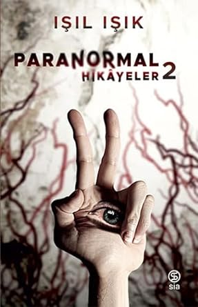 Paranormal Hikayeler - 2