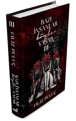 Bazı İnsanlar Böyle Yaşar - 3