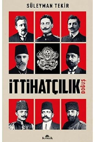 İttihatçılık - Doğuş