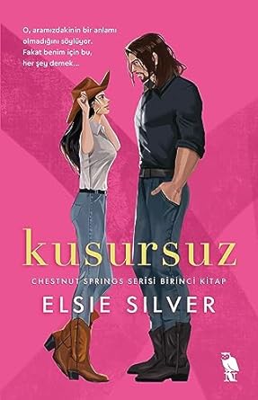 Kusursuz: Chestnut Springs Serisi - Birinci Kitap