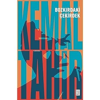 Bozkırdaki Çekirdek