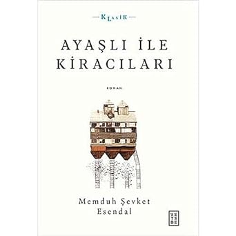 Ayaşlı ile Kiracıları