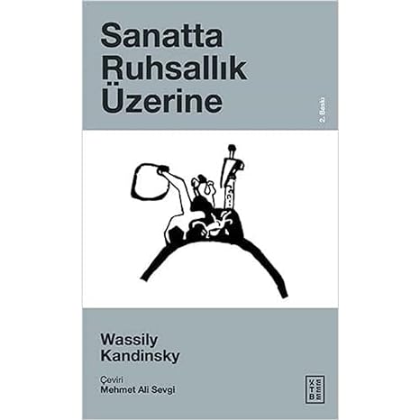 Sanatta Ruhsallık Üzerine