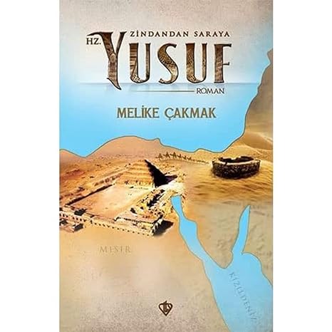 Zindandan Saraya Hz. Yusuf