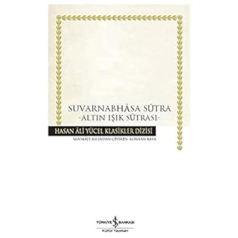 Suvarnabhasa Sütra: Altın Işık Sutrası
