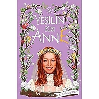 Yeşilin Kızı Anne 5