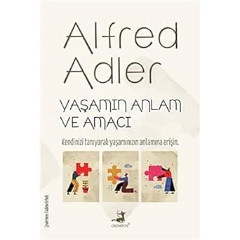 Yaşamın Anlam ve Amacı