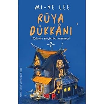 Rüya Dükkanı 2: Müdavim Müşteriler Aranıyor