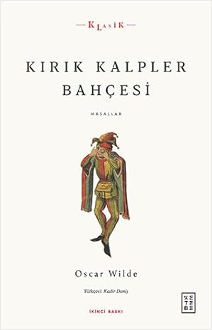 Kırık Kalpler Bahçesi: Masallar