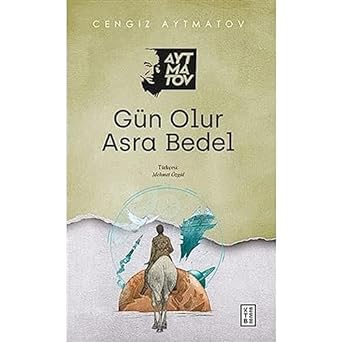 Gün Olur Asra Bedel