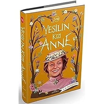 Yeşilin Kızı Anne 8