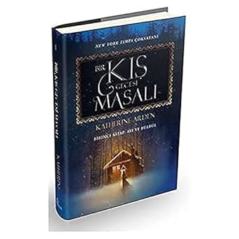 Bir Kış Gecesi Masalı Birinci Kitap - Ayı ve Bülbül