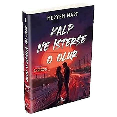 Kalp Ne İsterse O Olur 2