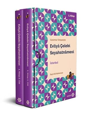 Evliya Çelebi Seyahatnamesi İstanbul 1. Kitap