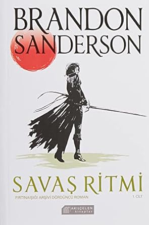 Savaş Ritmi 1.Cilt: Fırtınaışığı Arşivi Dördüncü Roman