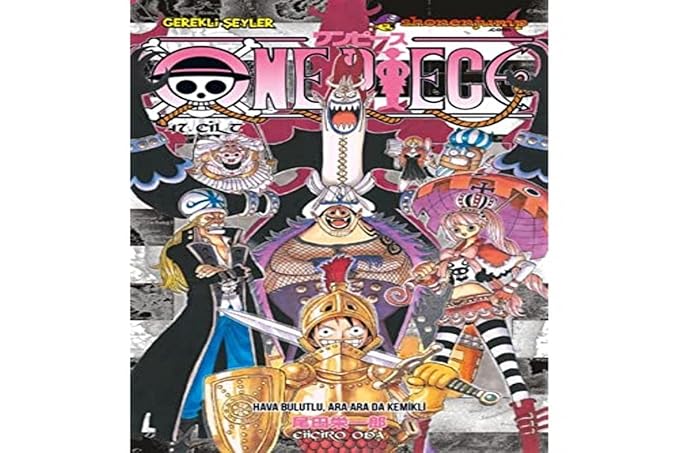 One Piece 47. Cilt: Hava Bulutlu, Ara Ara da Kemikli