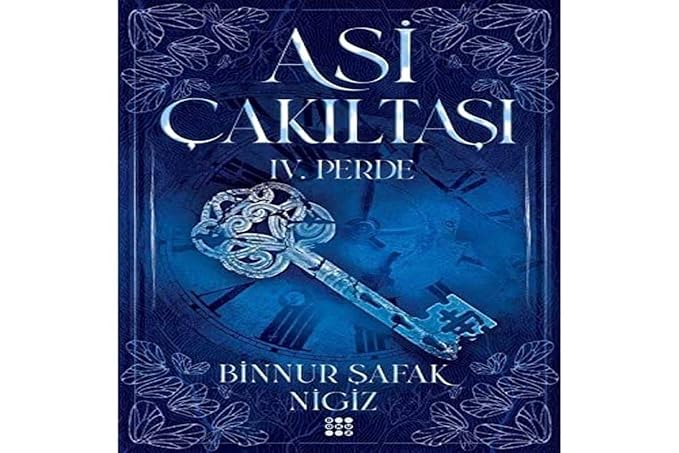 Asi Çakıltaşı Serisi - 4. Perde