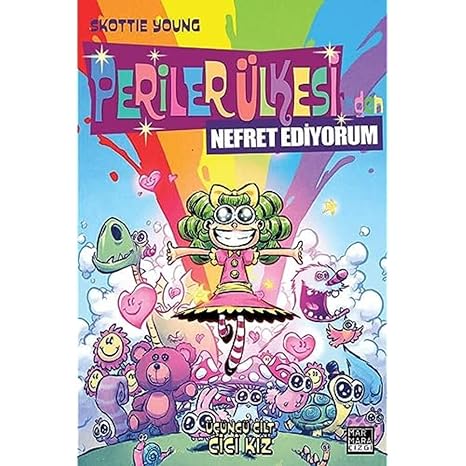 Periler Ülkesi’nden Nefret Ediyorum Cilt 3