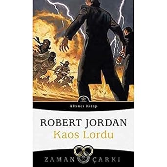 Zaman Çarkı 6 - Kaos Lordu