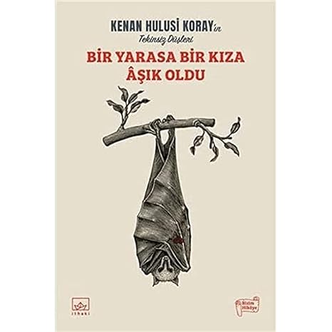Bir Yarasa Bir Kıza Aşık Oldu
