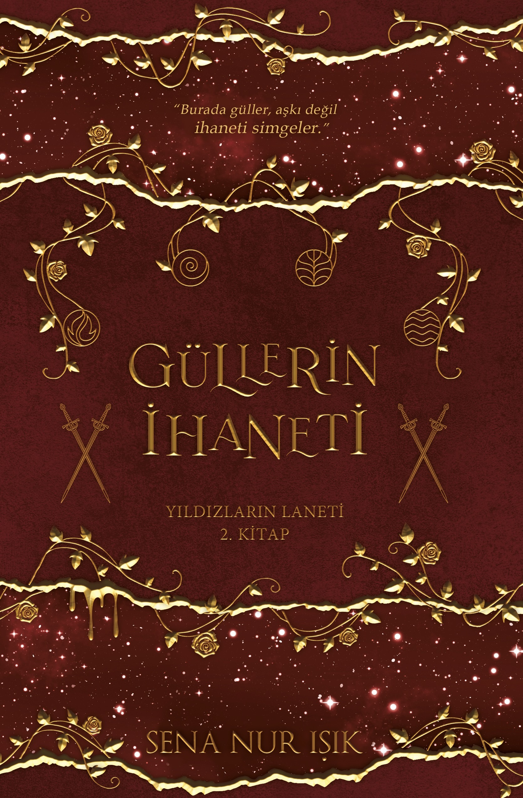 Güllerin İhaneti