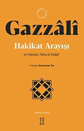 Hakikat Arayışı: El-Münkız Mine’d-Dalal