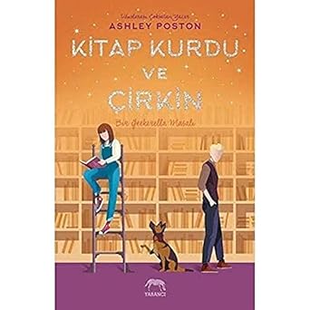 Kitap Kurdu ve Çirkin