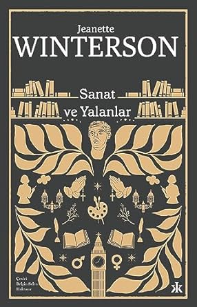 Sanat ve Yalanlar