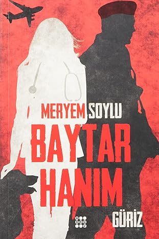 Baytar Hanım 1- Güriz