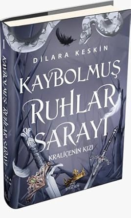 Kaybolmuş Ruhlar Sarayı - Kraliçenin Kızı