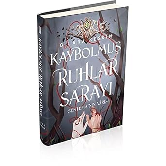 Kaybolmuş Ruhlar Sarayı 2: Senteria’nın Varisi