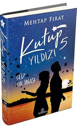 Kutup Yıldızı 5 - Güz Fırtınası