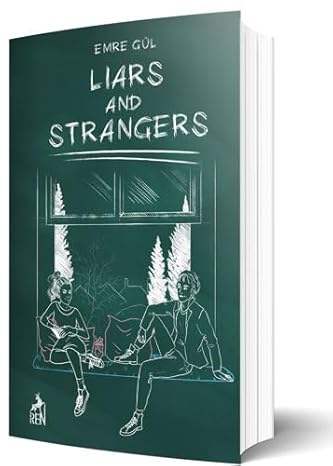 Liars and Strangers