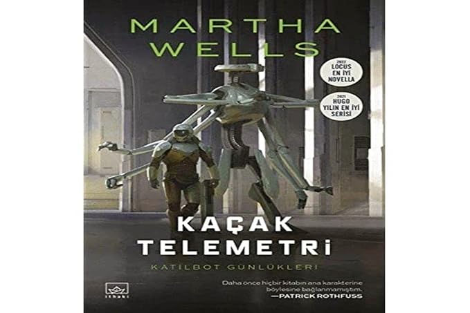Kaçak Telemetri: Katilbot Günlükleri 6