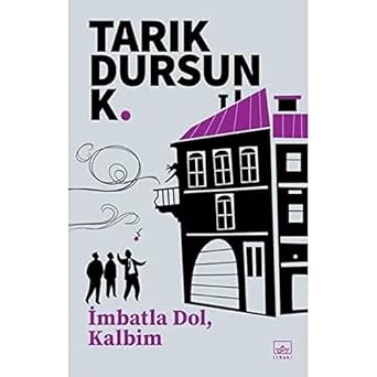 İmbatla Dol, Kalbim