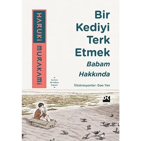 Bir Kediyi Terk Etmek: Babam Hakkında